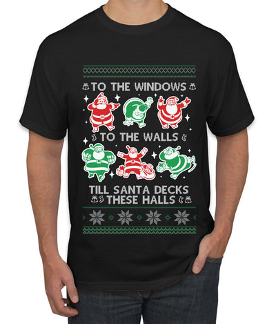 To The Windows To The Walls Till Santa Decks These Halls, Ugly Christmas Sweater Unisex Men's T-Shirt