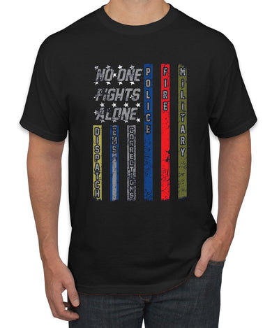 No One Fights Alone, Dispatcher EMS Corrections, Police Fire Military Unity T-Shirt American Flag Tee First Responders Men's T-Shirt