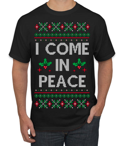 I Come in Peace Ugly Christmas Sweater Men's T-Shirt