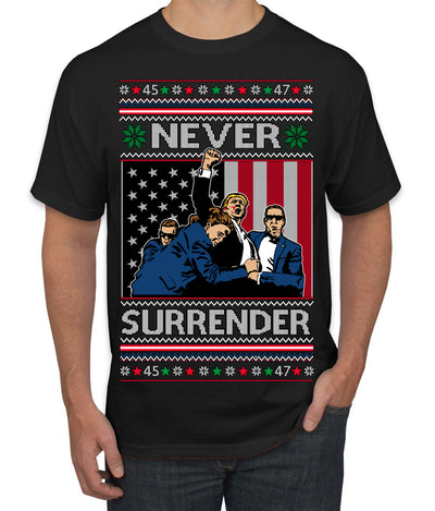 Never Surrender Pro Donald Trump Fight Fist Pump 2024 Ugly Christmas Sweater Men's T-Shirt