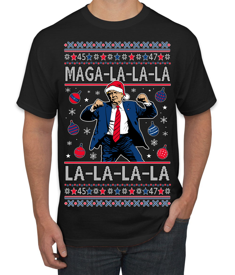 Maga La La La Funny Donald Trump Christmas Carol Song Ugly Christmas Sweater Men's T-Shirt
