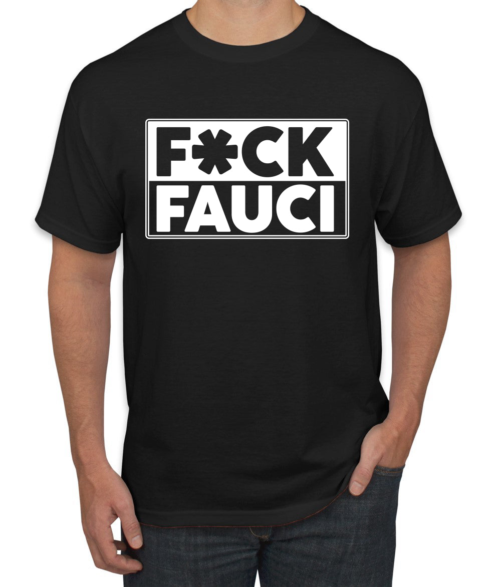 Fuck Fauci Men’s Funny Political Graphic T-Shirt Political Men's T-Shirt