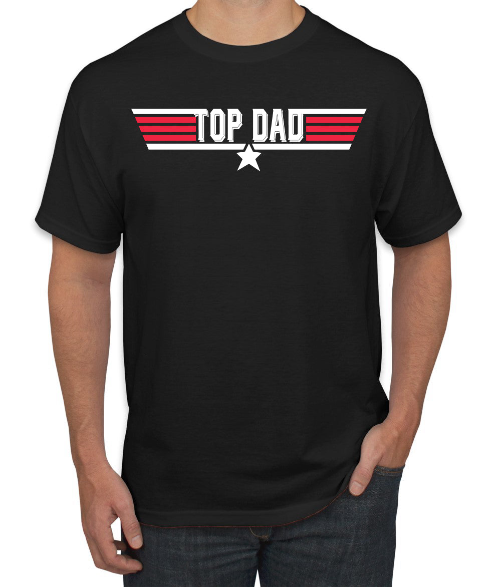 Top Dad Parody Gift for Grandpa Husband Father's Day Men's T-Shirt