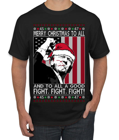 Merry Christmas to All a Good Fight | Santa Donald Trump Ugly Christmas Sweater Men's T-Shirt