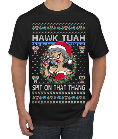 Hawk Tuah Spit On That Thang Mrs Claus Funny Meme Ugly Christmas Sweater Men's T-Shirt