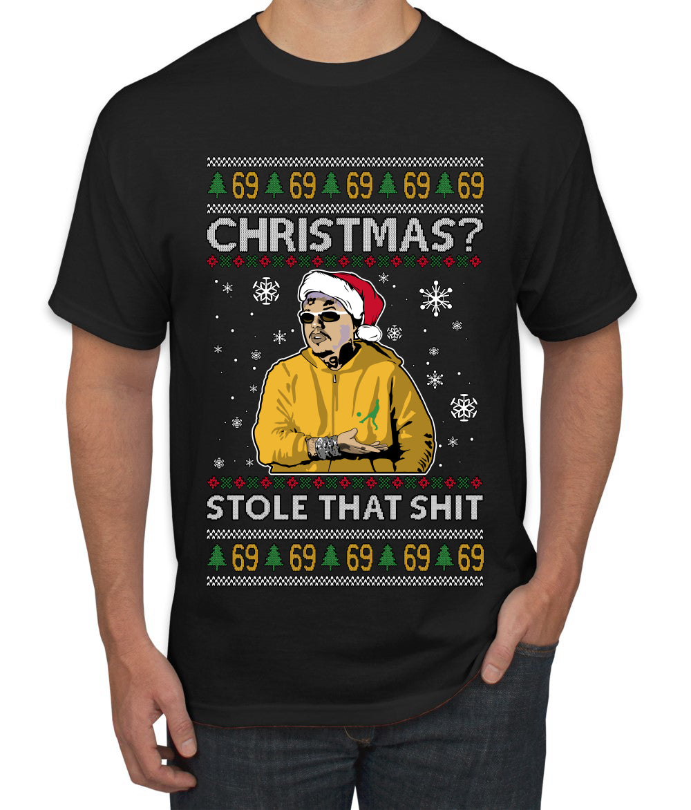 Christmas? Stole That 69 Meme, Ugly Christmas Sweater Unisex Men's T-Shirt
