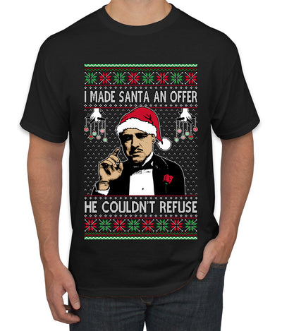 I Made Santa An Offer He Couldn't Refuse Mafia Don, Ugly Christmas Sweater Unisex Men's T-Shirt