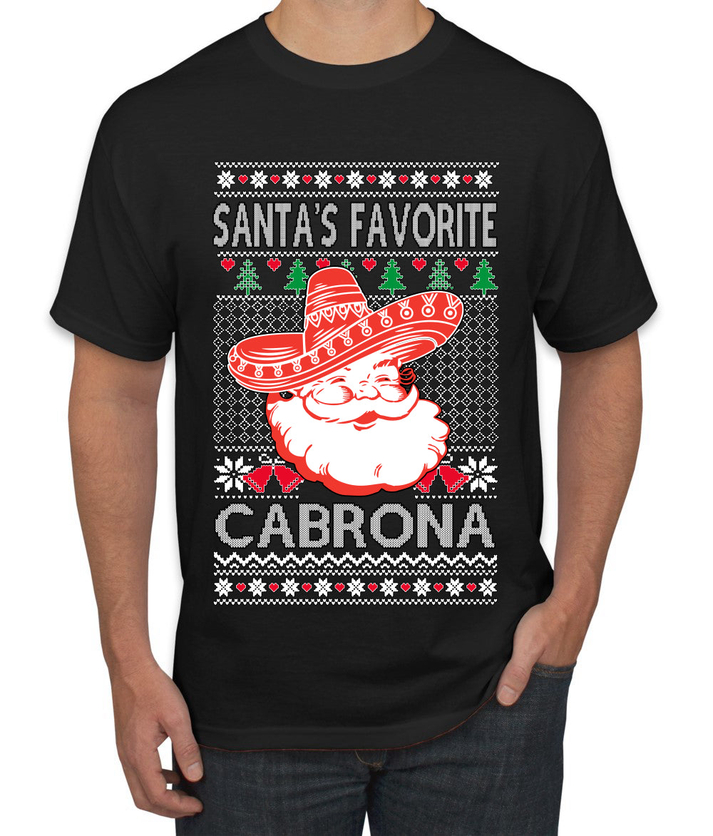 Santa's Favorite Cabrona, Ugly Christmas Sweater Unisex Men's T-Shirt