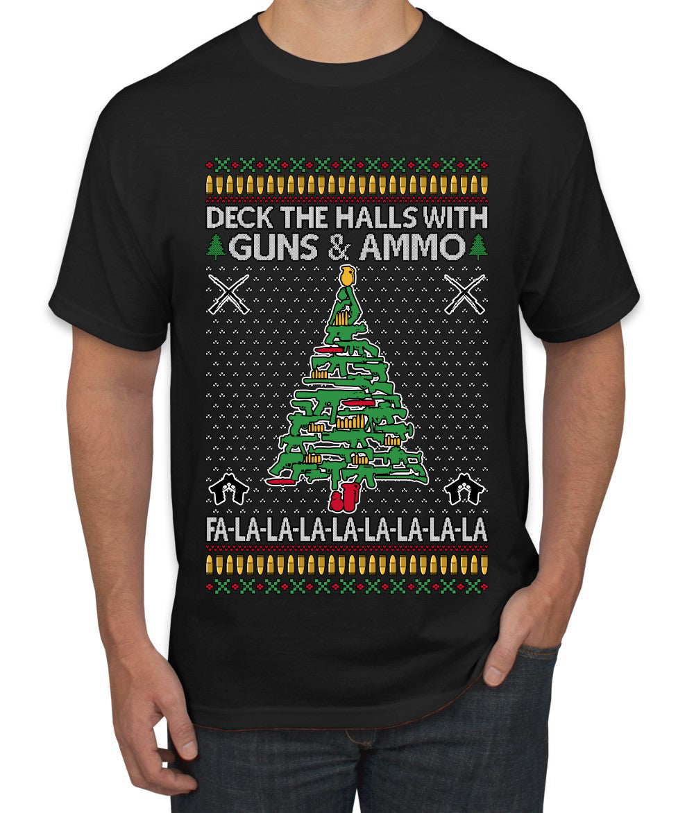 Deck The Halls With Guns & Ammo Fa La La La La, Ugly Christmas Sweater Unisex Men's T-Shirt