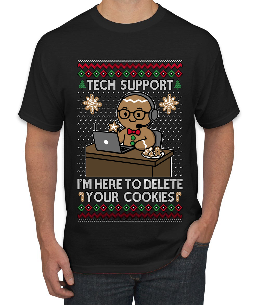 Tech Support I'm Here To Delete Your Cookies, Ugly Christmas Sweater Unisex Men's T-Shirt