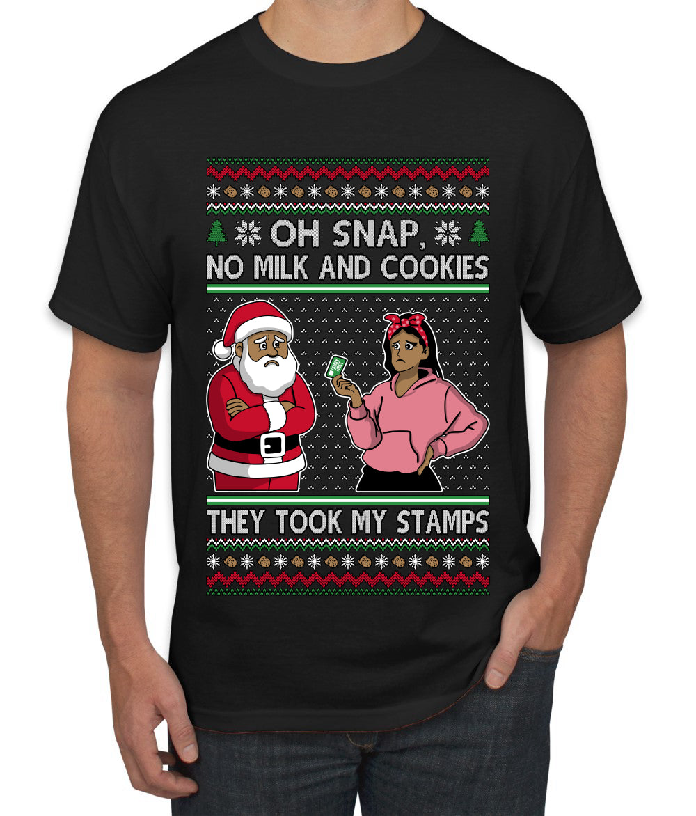 Oh Snap, No Milk And Cookies, They Took my Stamps, Ugly Christmas Sweater Unisex Men's T-Shirt