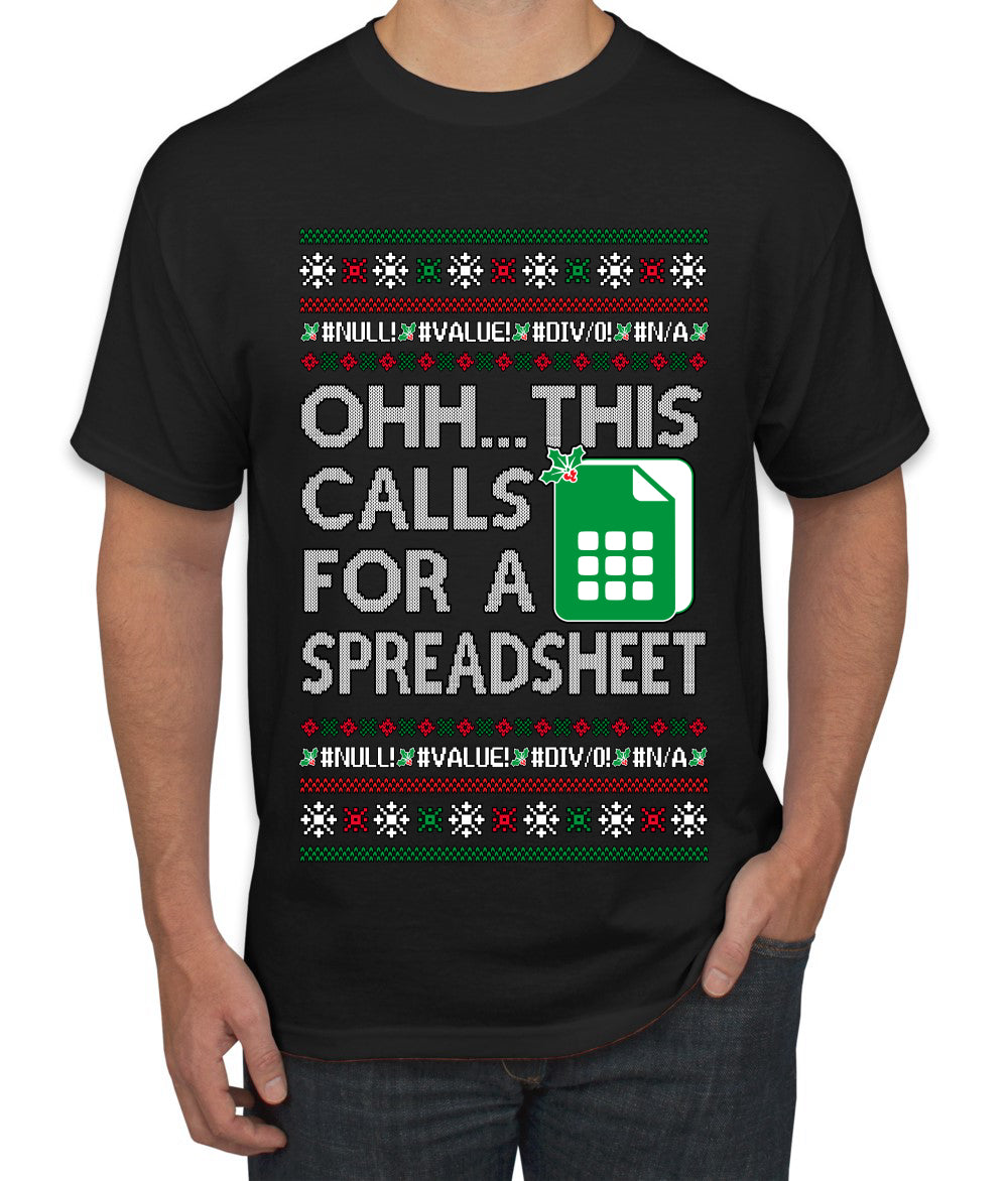 Oh... This Calls for A Spreadsheet, Ugly Christmas Sweater Unisex Men's T-Shirt