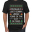 Probably Just Gonna Jingle Some Of The Way I'm Tired, Ugly Christmas Sweater Unisex Men's T-Shirt