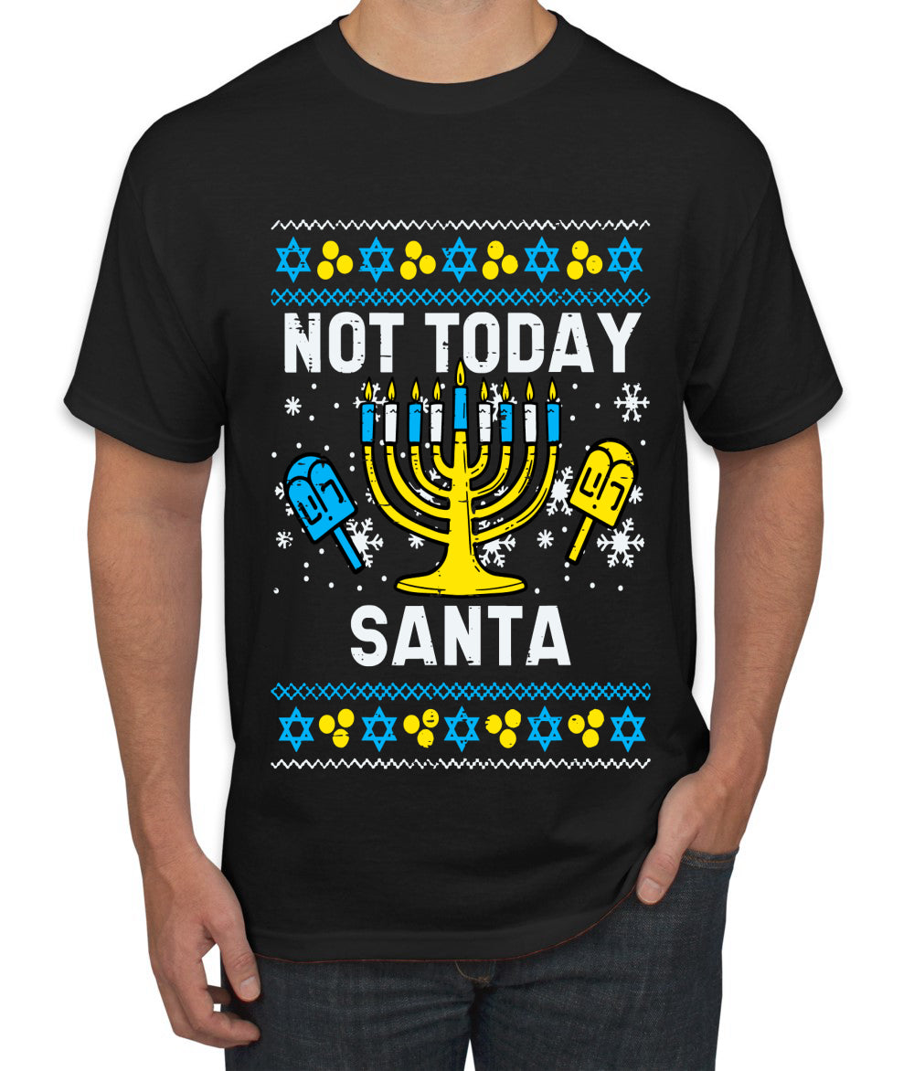 Not Today Santa Menorah Hanukkah, Ugly Christmas Sweater Unisex Men's T-Shirt