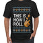 This Is How I Roll Dreidel Hanukkah, Ugly Christmas Sweater Unisex Men's T-Shirt