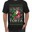 All I Want For Christmas Is A Torta, Ugly Christmas Sweater Unisex Men's T-Shirt