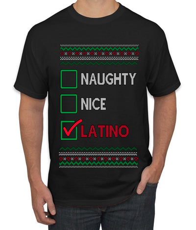 Naughty Nice, Latino, Latin American Humor Christmas Design, Ugly Christmas Sweater Unisex Men's T-Shirt