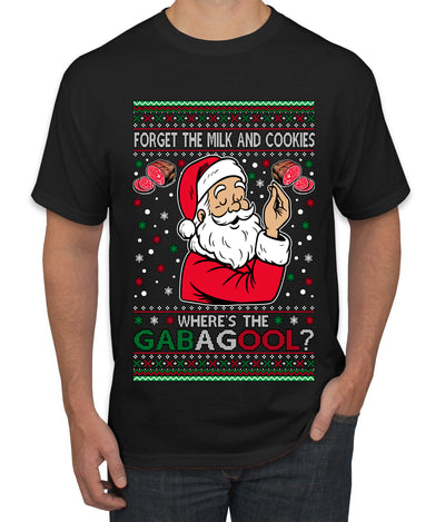 Forget The Milk And Cookies, Where's The Gabagool? Funny Italian Capicola, Italian American Slang Christmas Sweater, Ugly Christmas Sweater Unisex Men's T-Shirt