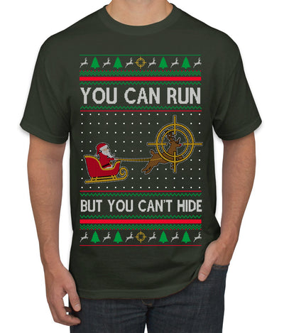 You Can Run But You Can't Hide Santa Sleigh Reindeer Ugly Christmas Sweater Men's T-Shirt