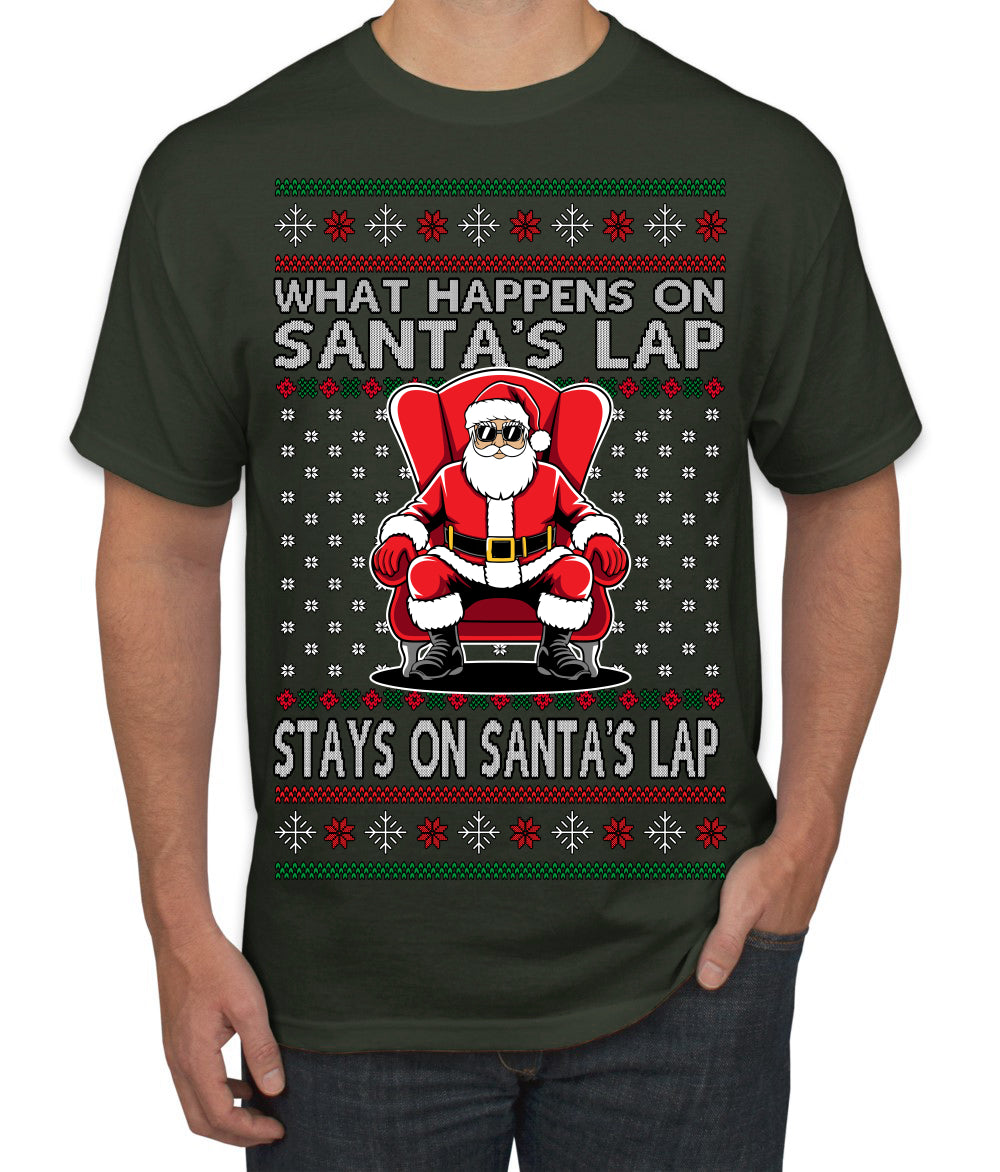 What Happens on Santa's Lap Stays on Santa's Lap, Funny Dirty X Rated Naughty Ugly Christmas Sweater Men's T-Shirt
