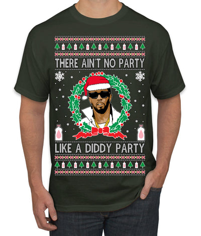 There Ain't No Party Like a Diddy Party, Funny Crazy Party Viral Music Baby Oil Meme, Men Women Ugly Christmas Sweater Men's T-Shirt