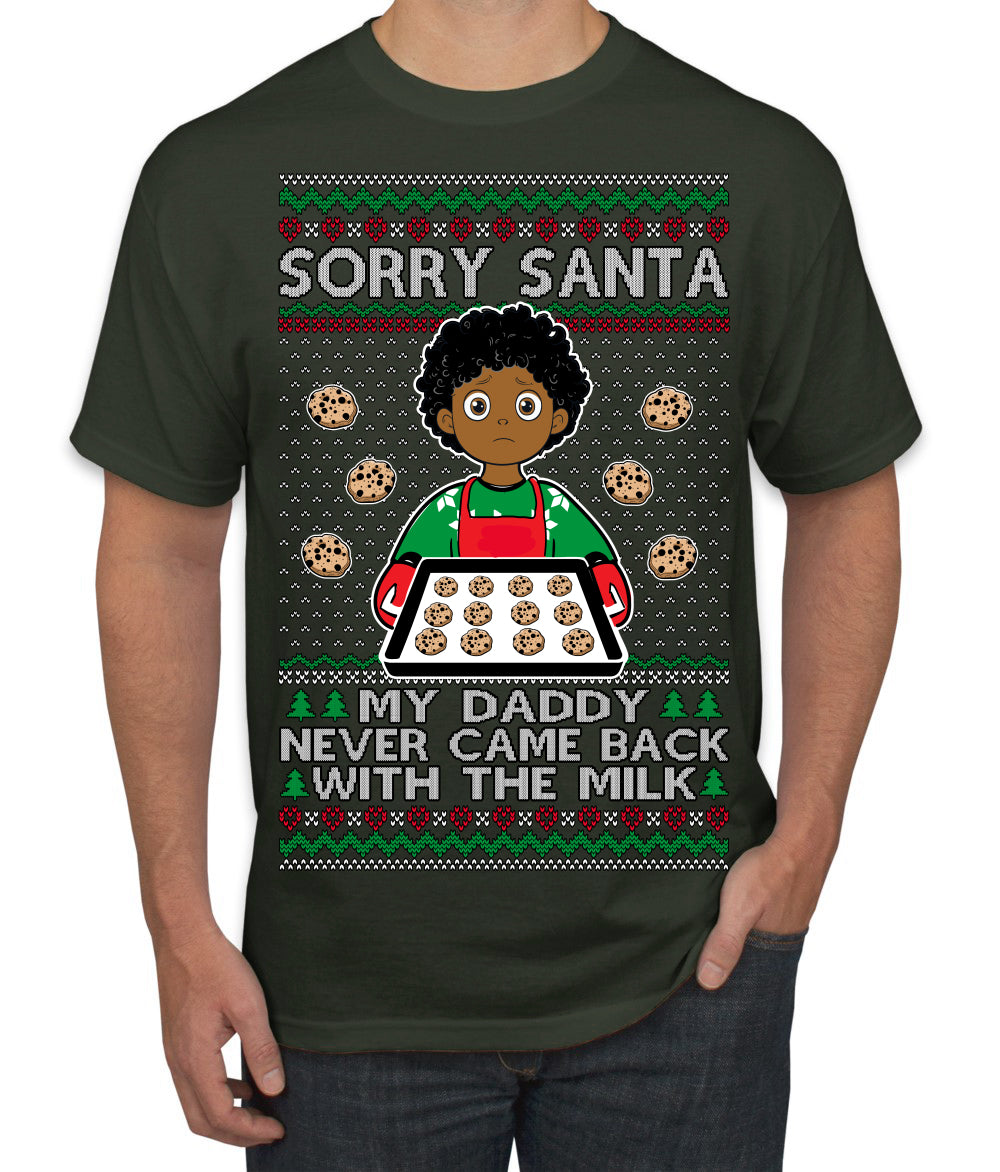 Sorry Santa Dad Never Came Back With Milk, Other Kid, Funny Viral Daddy Left Sad Kid Meme Ugly Christmas Sweater Men's T-Shirt