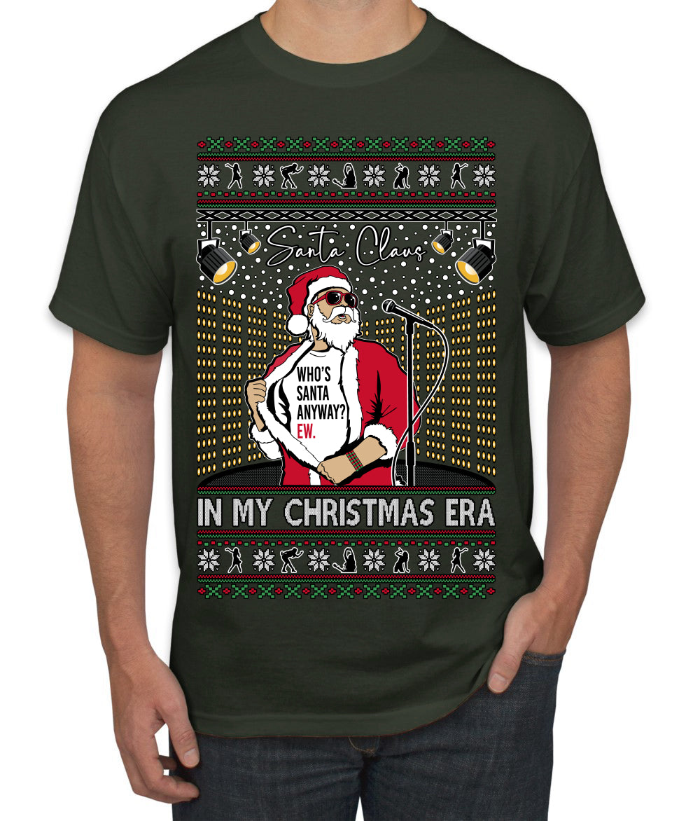 Santa Claus In My Christmas Era Xmas Ugly Christmas Sweater Men's T-Shirt