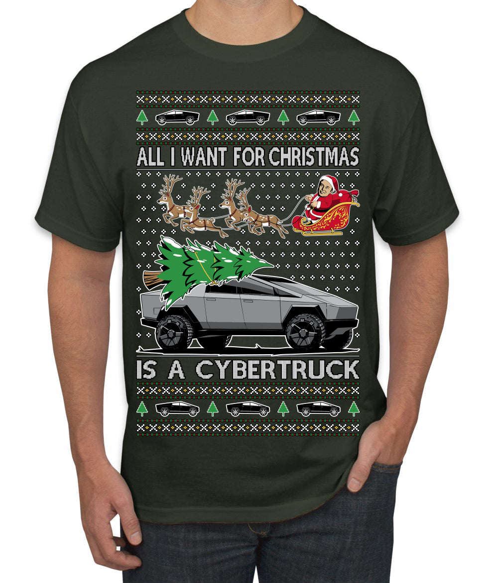 All I Want for Christmas is a Cybertruck Funny Tech Ugly Christmas Sweater Men's T-Shirt