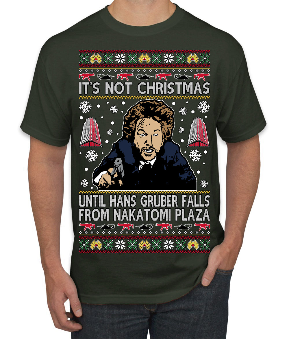 It's Not Christmas Until Hans Gruber Falls From Nakatomi Plaza Color Ugly Christmas Sweater Men's T-Shirt