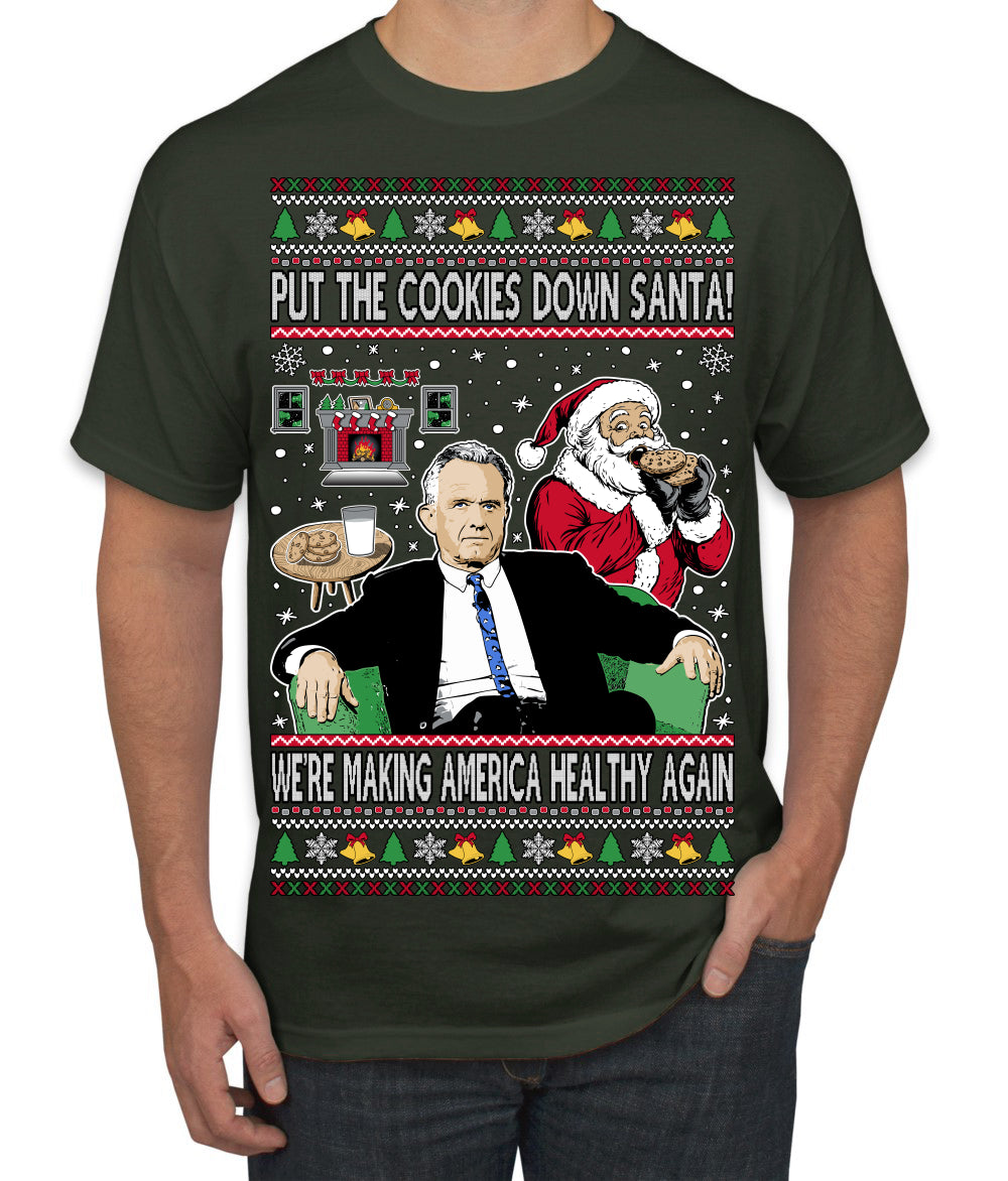 Put the Cookies Down Make America Healthy Again RFK Ugly Christmas Sweater Men's T-Shirt