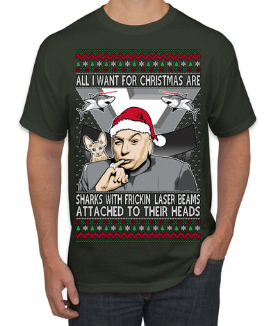 All I Want for Christmas are Sharks With Frickin Laser Beams Attached to their Heads Funny 90s 00s Comedy Movie Ugly Christmas Sweater Men's T-Shirt