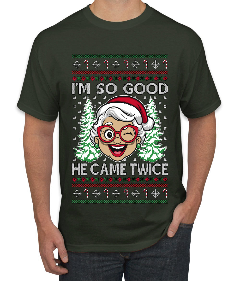 So Good He Came Twice, Ugly Christmas Sweater Unisex Men's T-Shirt