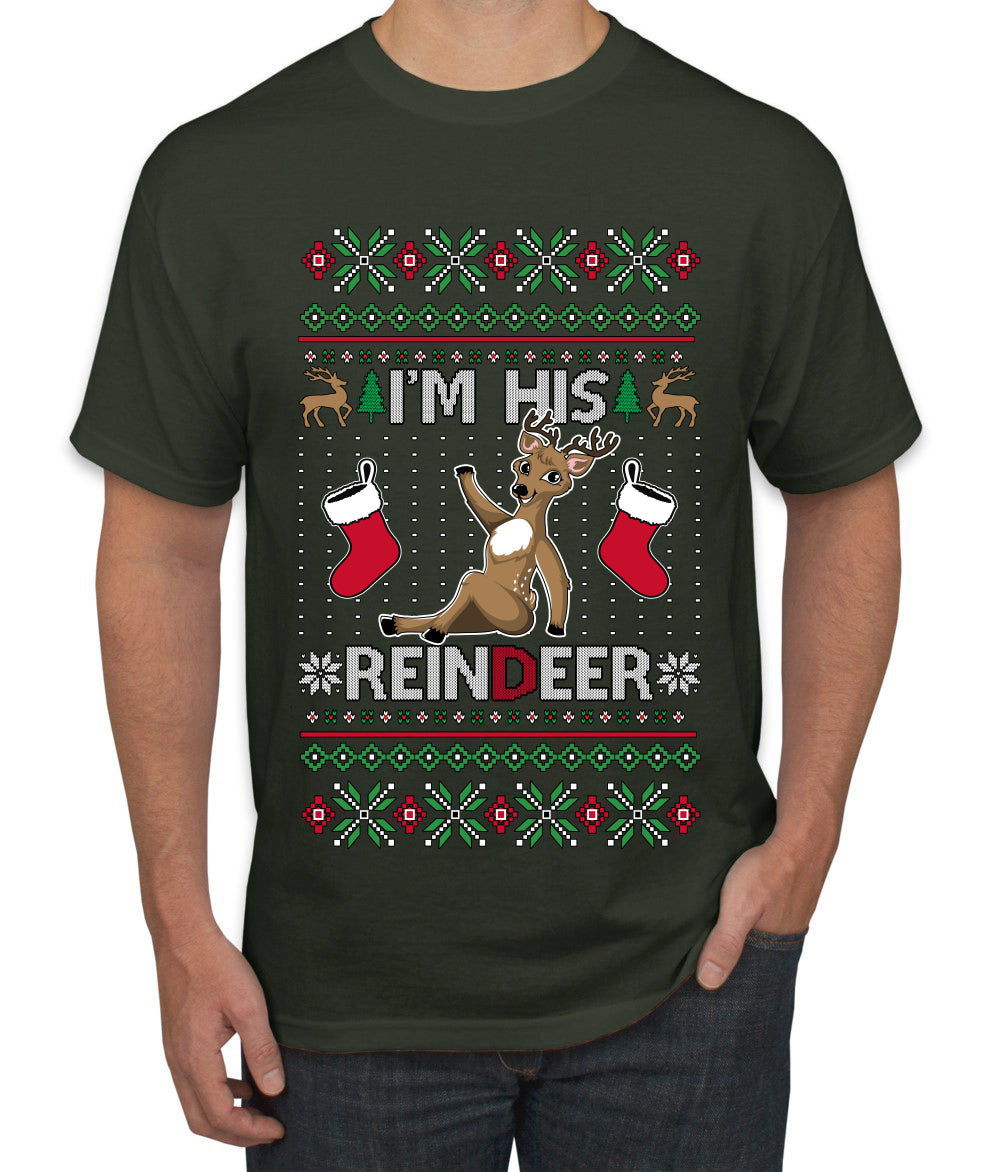 I'm His Reindeer, Ugly Christmas Sweater Unisex Men's T-Shirt