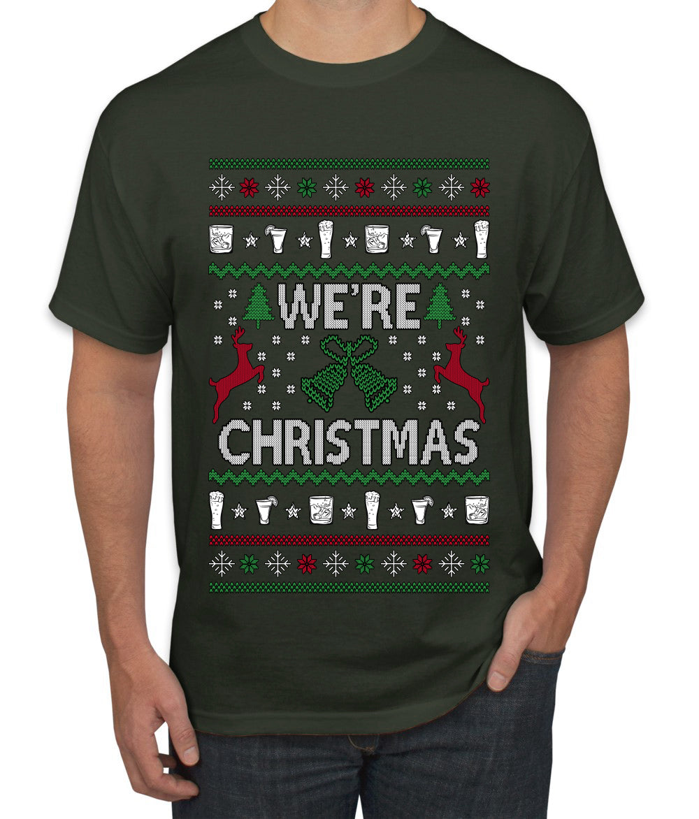 We're Christmas, Ugly Christmas Sweater Unisex Men's T-Shirt