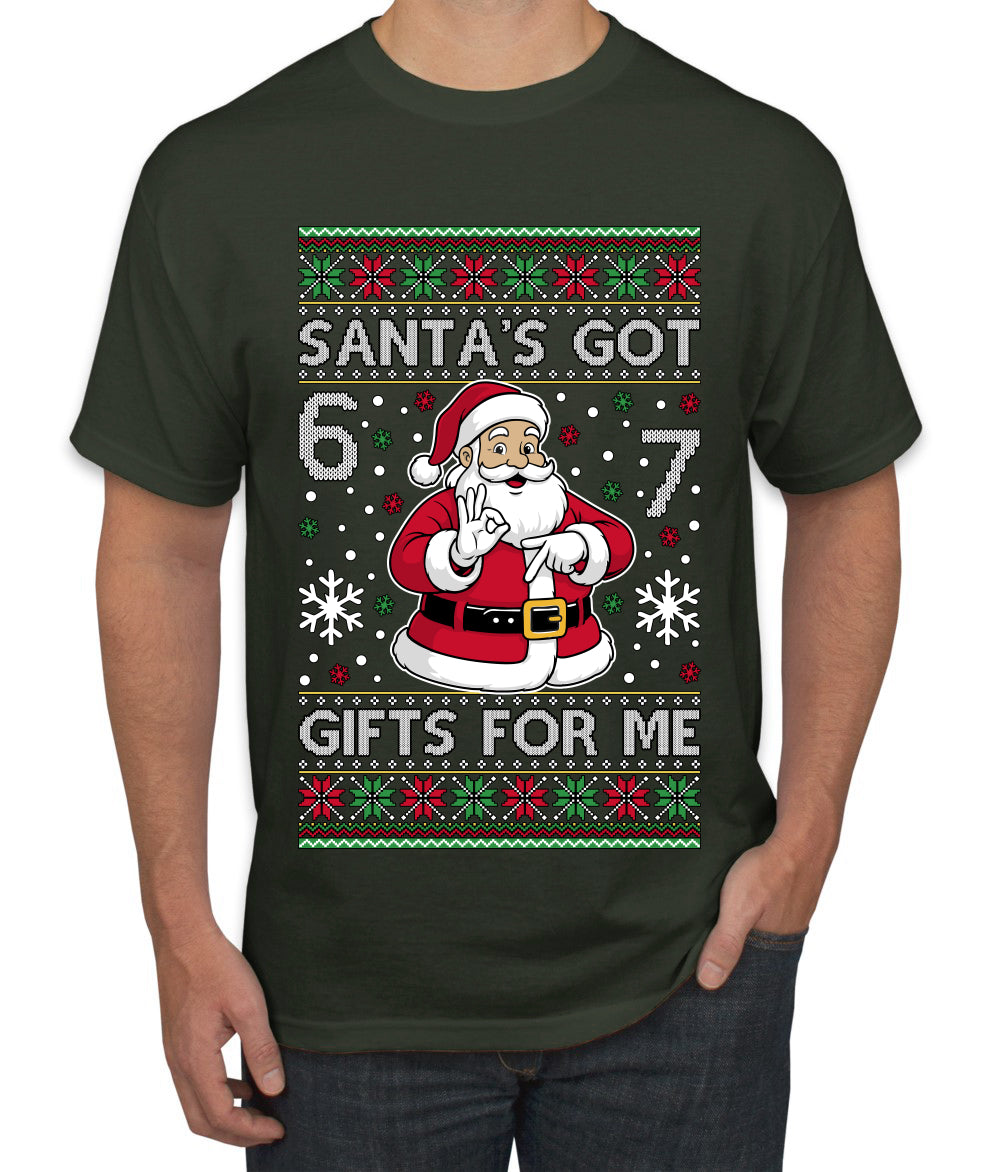Santa's Got 6 7 Gifts For Me, Ugly Christmas Sweater Unisex Men's T-Shirt