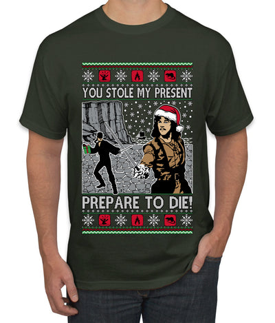 You Stole My Present Prepare To Die Cult Classic, Ugly Christmas Sweater Unisex Men's T-Shirt