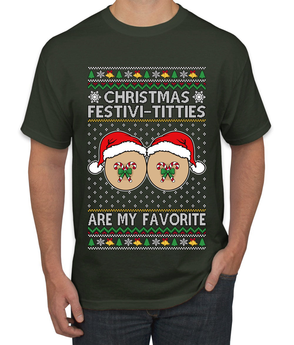 Christmas Festivi-Titties Are My Favorite, Ugly Christmas Sweater Unisex Men's T-Shirt