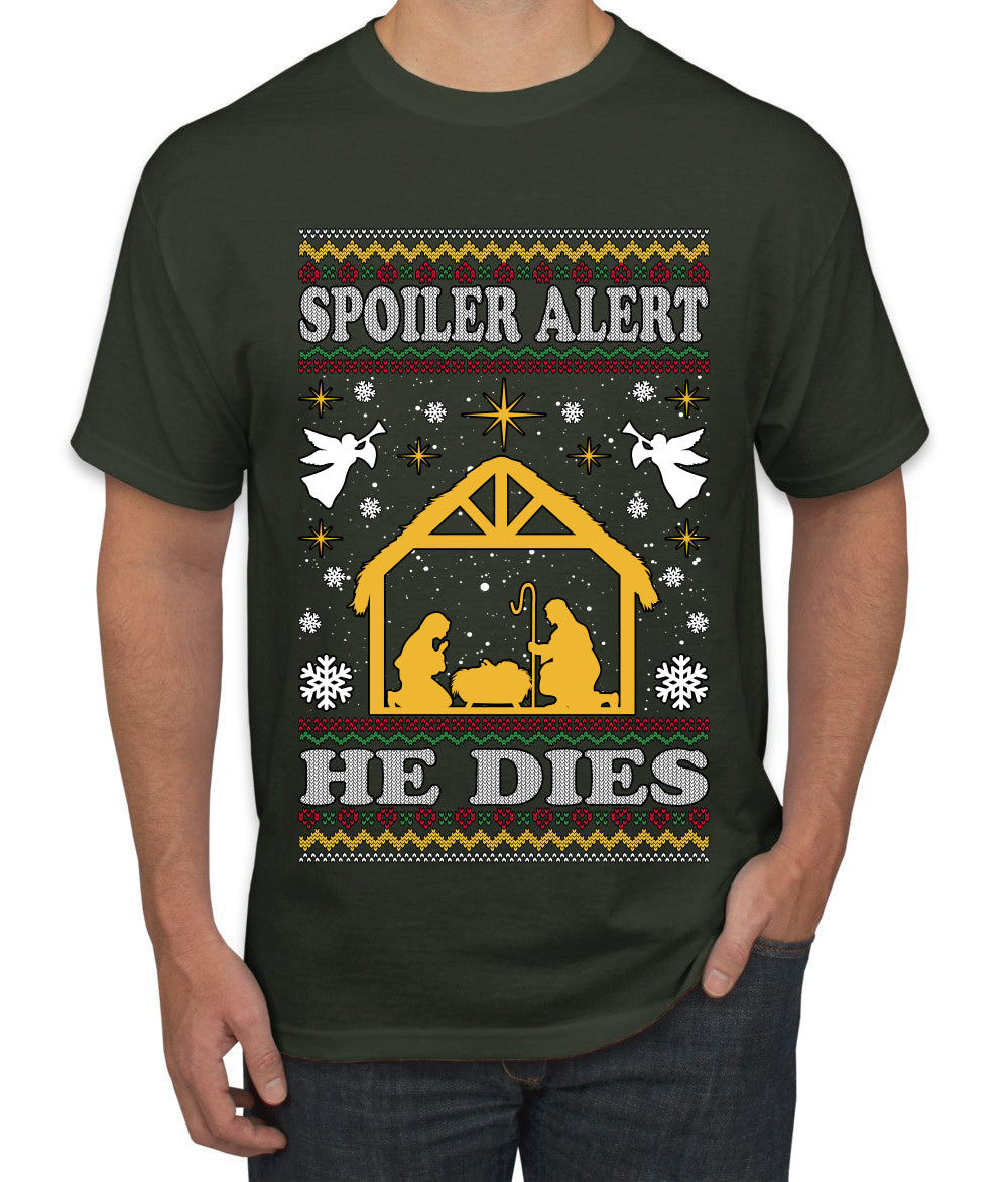 Spoiler Alert He Dies Nativity Scene, Ugly Christmas Sweater Unisex Men's T-Shirt