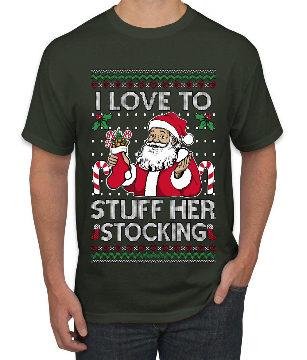 I Love To Stuff Her Stocking, Ugly Christmas Sweater Unisex Men's T-Shirt