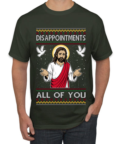 Disappointments All Of You Jesus, Ugly Christmas Sweater Unisex Men's T-Shirt