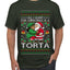 All I Want For Christmas Is A Torta, Ugly Christmas Sweater Unisex Men's T-Shirt
