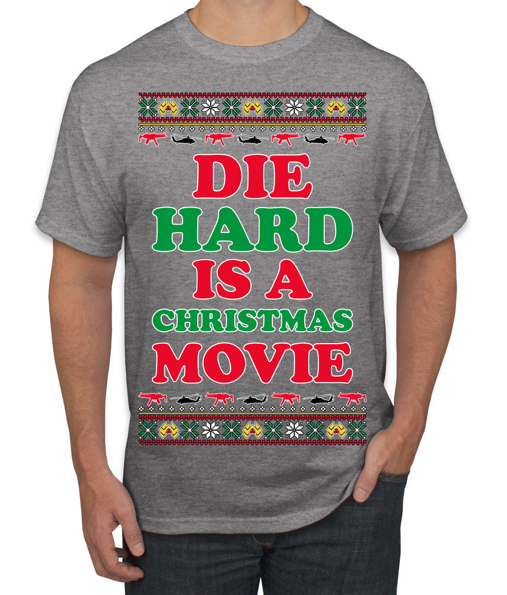 Die Hard is a Christmas Movie Classic, McClane Hans Nakatomi Plaza Xmas Party Holiday Movies Ugly Christmas Sweater Men's T-Shirt