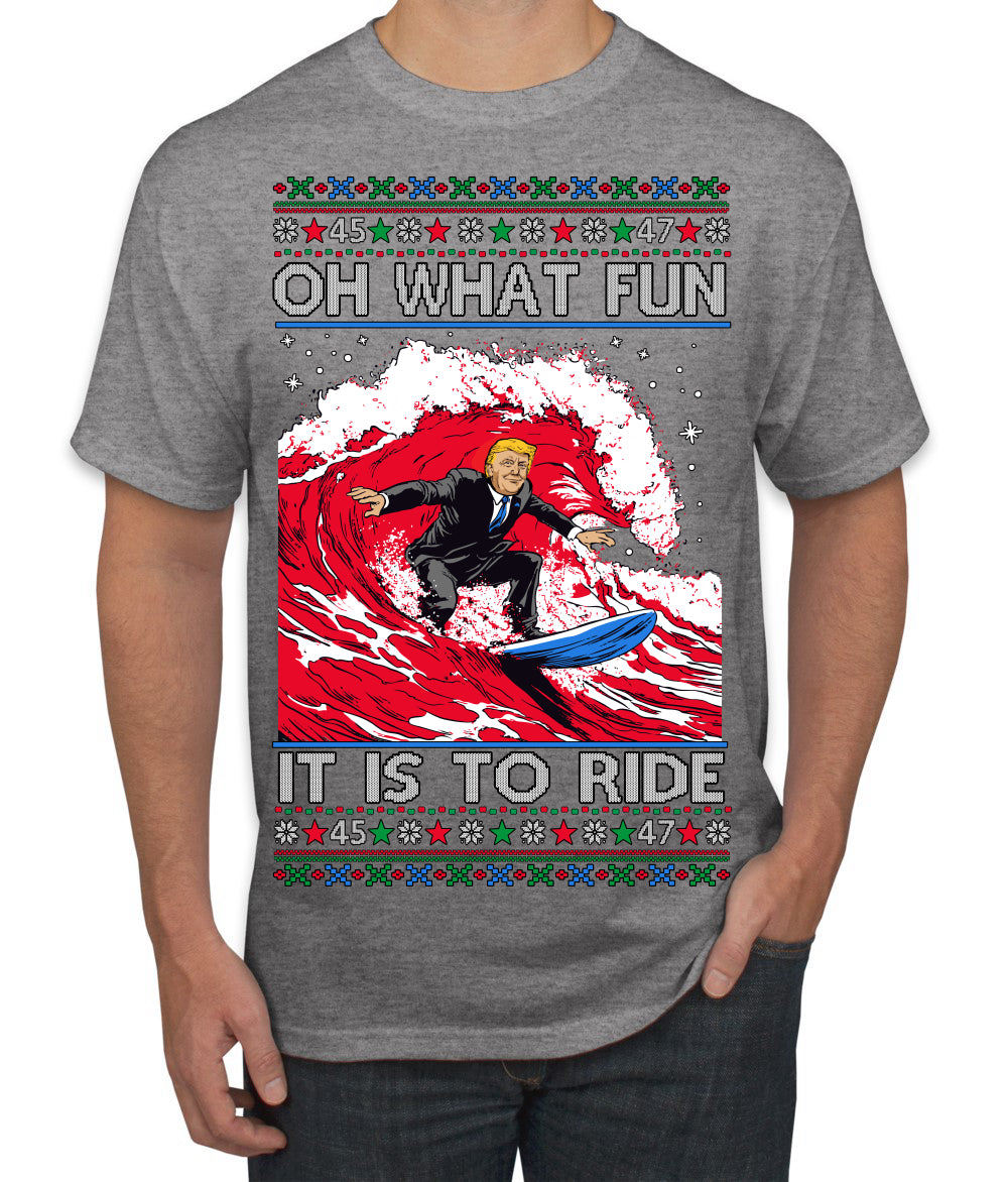 Oh What Fun It Is to Ride Donald Trump Red Wave Landslide Ugly Christmas Sweater Men's T-Shirt