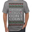 Drunk Cigs Don't Count Funny Cigarette Smoker Cig Ugly Christmas Sweater Men's T-Shirt