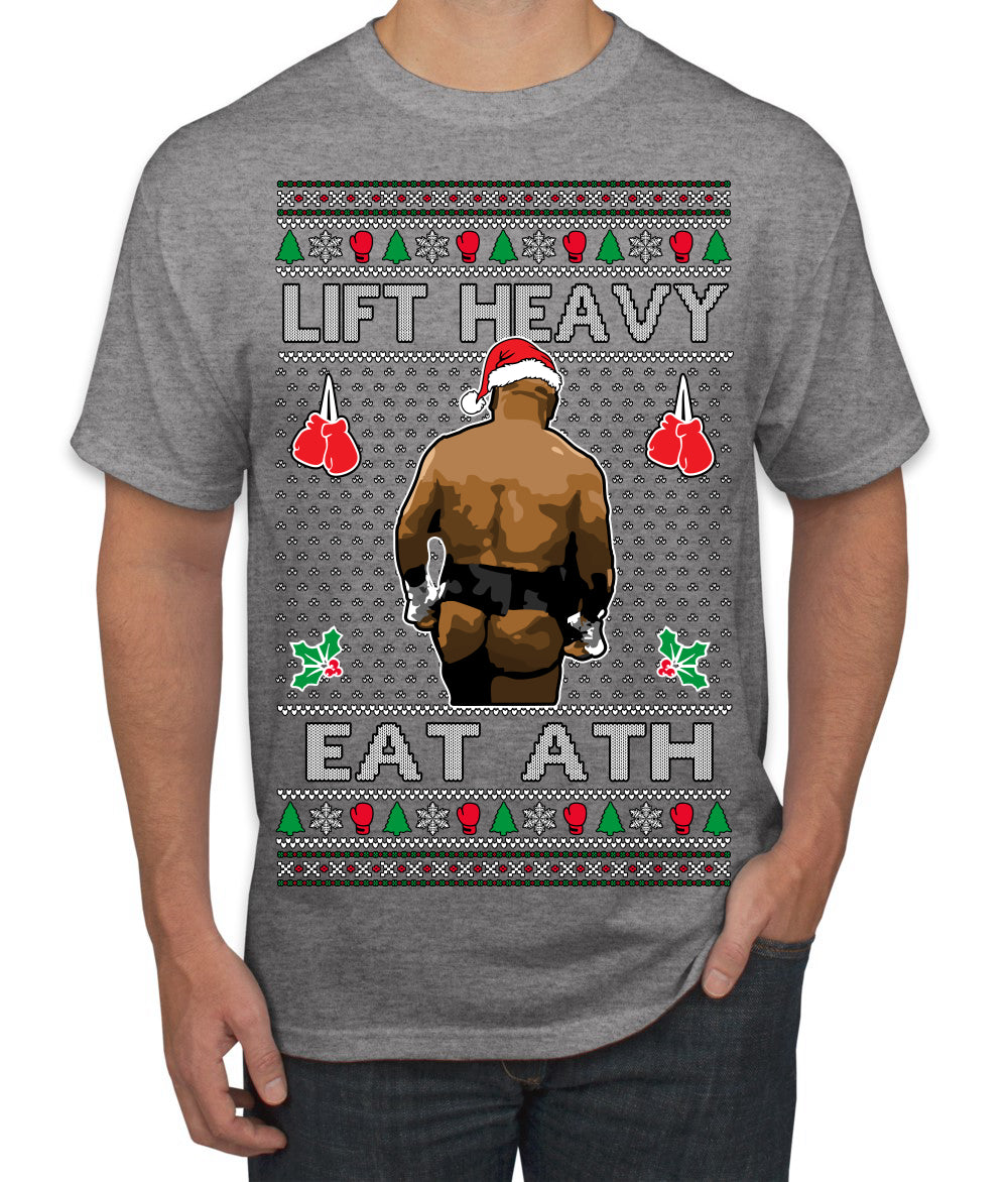Lift Heavy Eat Ath Merry Chrithmith, Butt Viral Weightlifting Lifting Boxing Fight Meme Ugly Christmas Sweater Men's T-Shirt