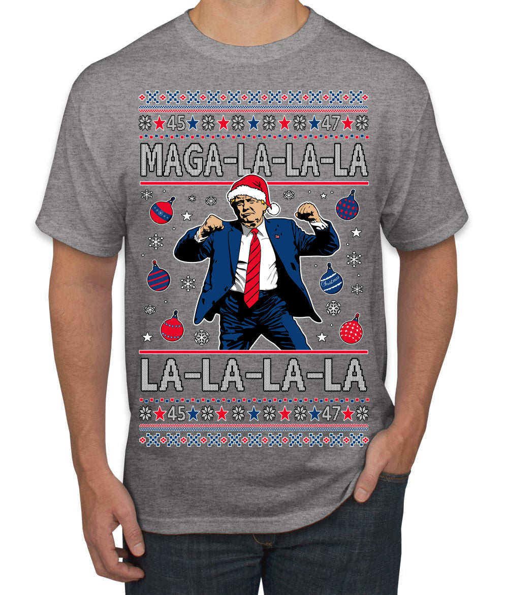 Maga La La La Funny Donald Trump Christmas Carol Song Ugly Christmas Sweater Men's T-Shirt
