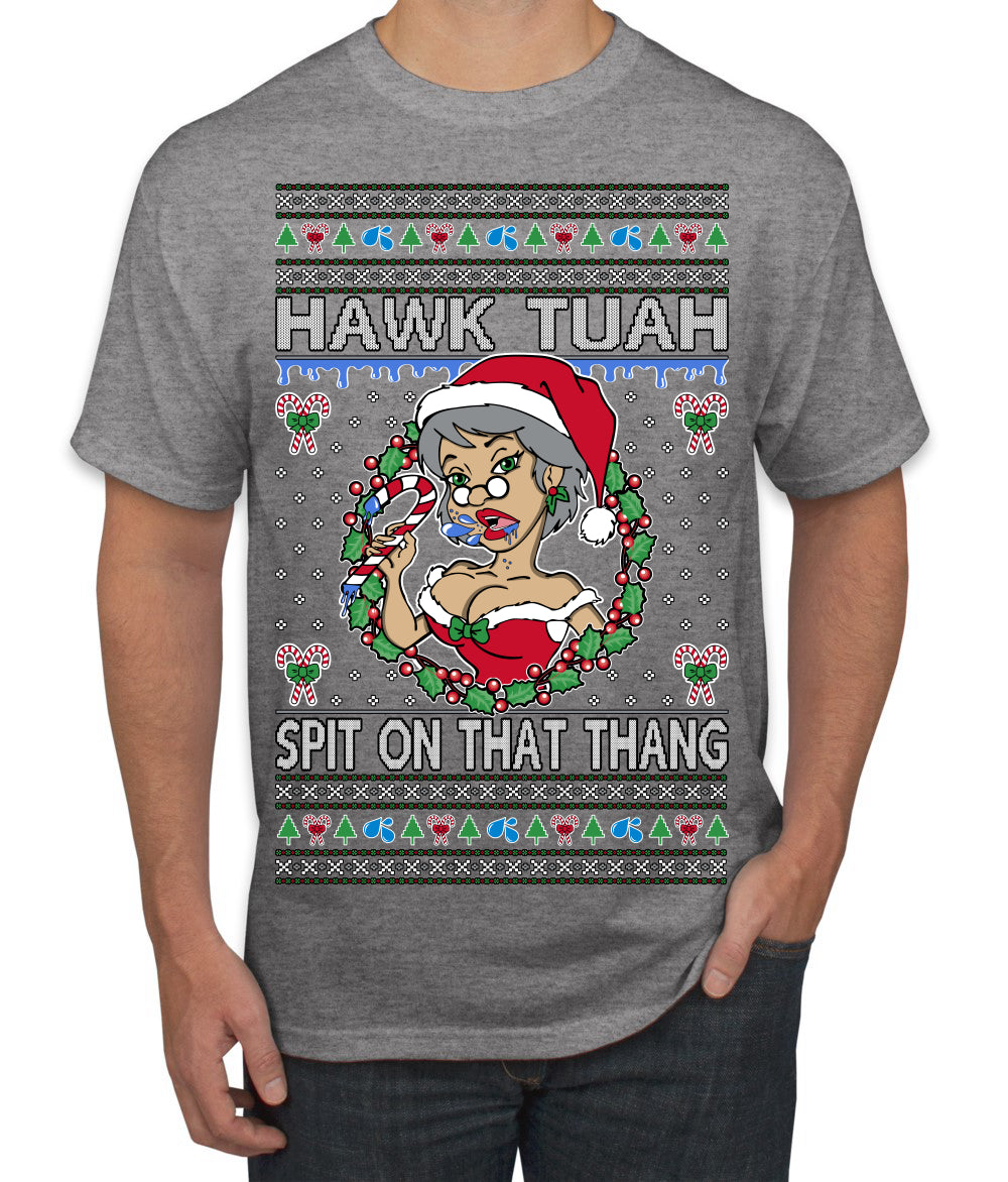 Hawk Tuah Spit On That Thang Mrs Claus Funny Meme Ugly Christmas Sweater Men's T-Shirt