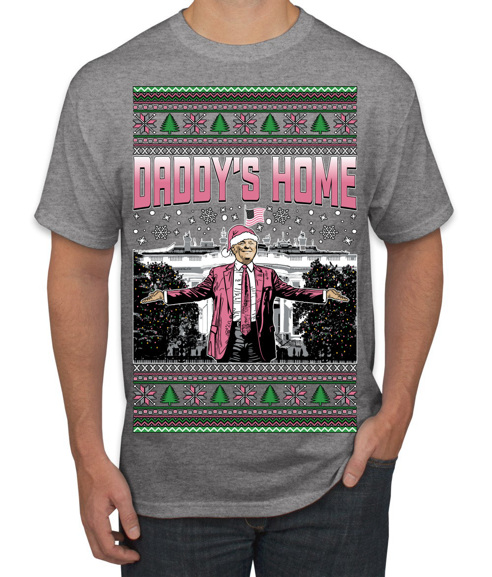 Daddy's Home Pink Suit, I'll Be Home for Christmas | Funny Santa Clause President Donald Trump Ugly Christmas Sweater Men's T-Shirt