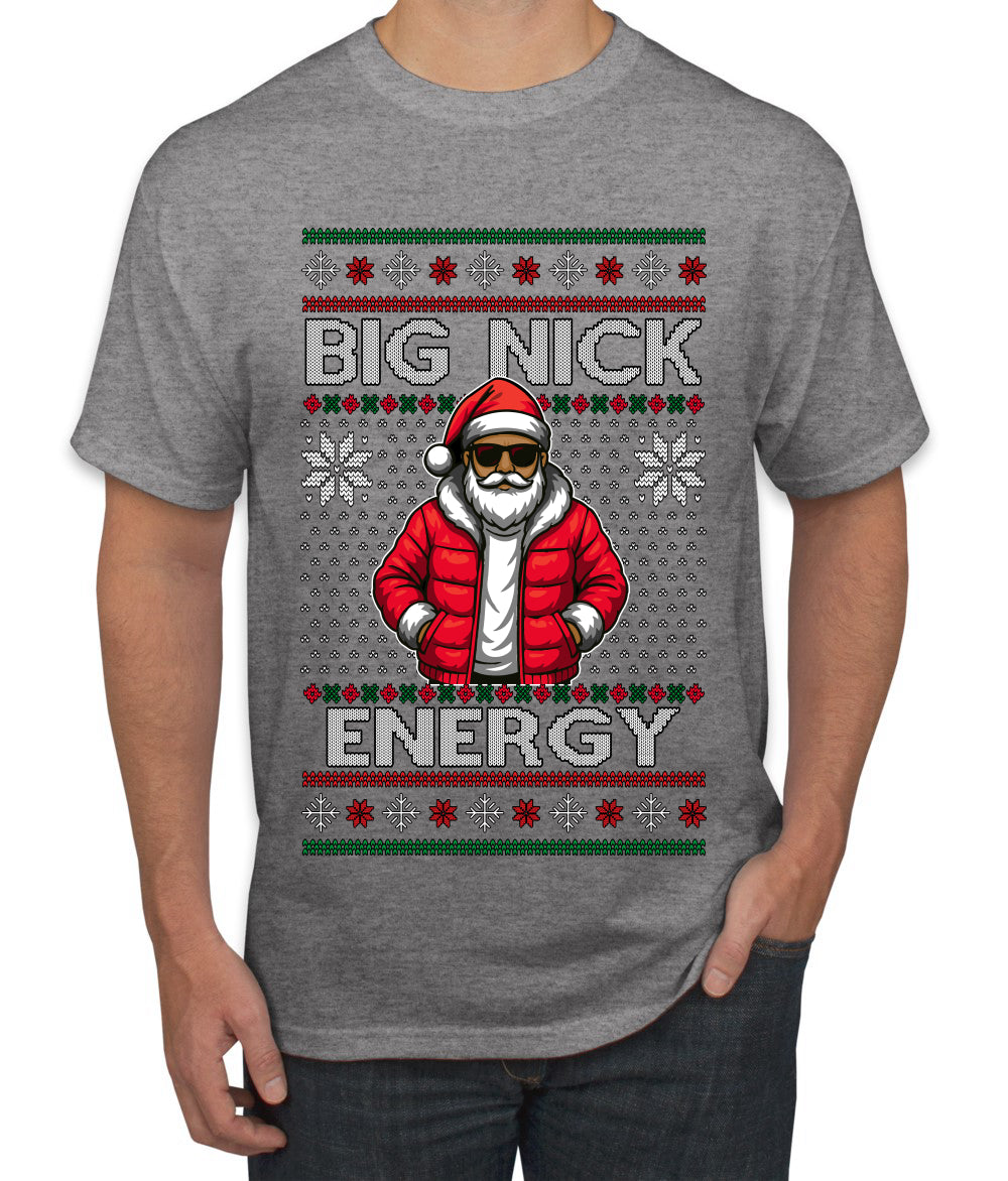 Big Nick Energy, Funny Humor, Ugly Christmas Sweater Men's T-Shirt