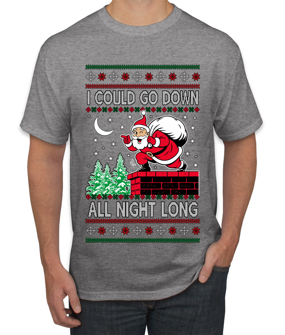 I Could Go Down All Night Long, Ugly Christmas Sweater Men's T-Shirt